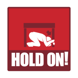 HOLD ON!